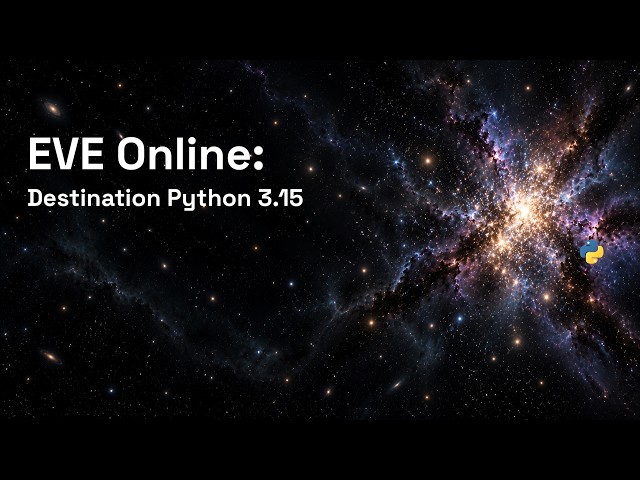 EVE Online Departs for Python 3 - Talk Python to Me Ep. 564