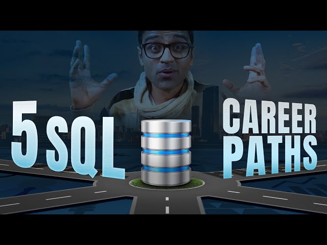 SQL Job Options | Career Paths After Learning SQL