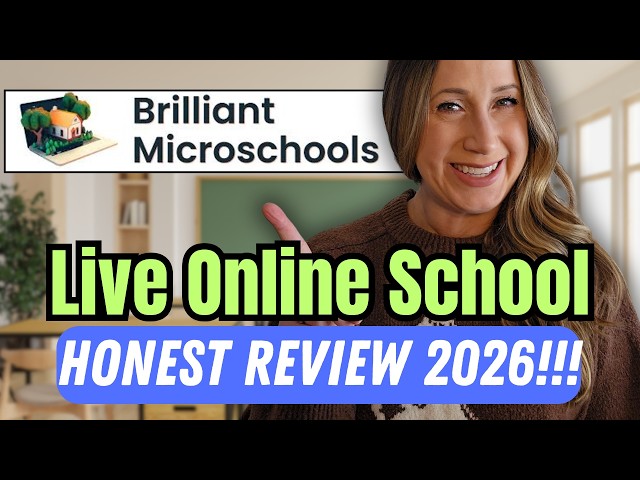 BRILLIANT MICROSCHOOLS REVIEW - Live Online K-12 School for General Education AND Special Needs