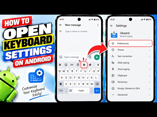 How to Open Keyboard Settings on Android | Easy Guide
