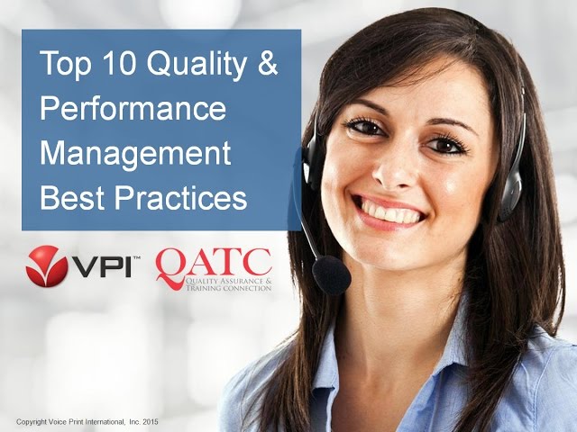 Top 10 Call Center Quality and Performance Management Best Practices