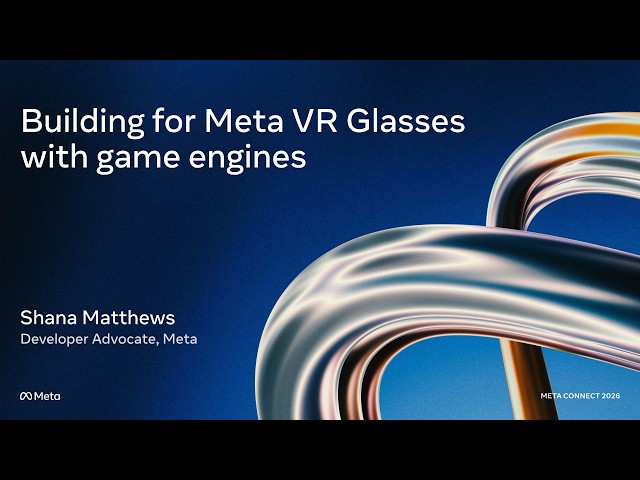 [ASL] Building for Meta VR Glasses with game engines