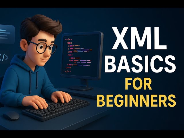 XML | Basics for Beginners | Extensible Markup Language | #xml