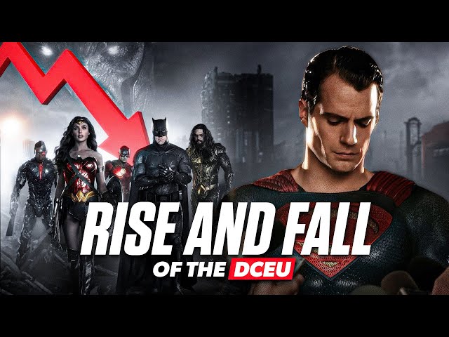 The Rise and Fall of the DCEU