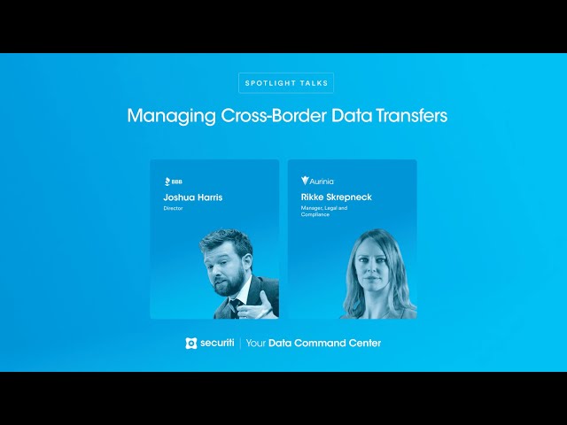 Navigating the Dynamic Cross Border Data Privacy Landscape