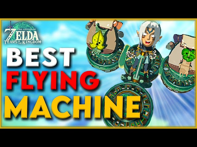 These are the Best Flying Machines in Tears of the Kingdom (Small, Medium, Large)