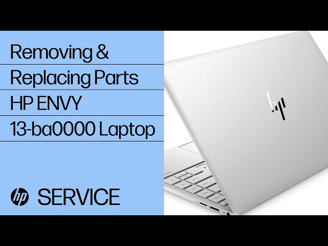 Removing & replacing parts for HP ENVY 13-ba0000 | HP Computer Service