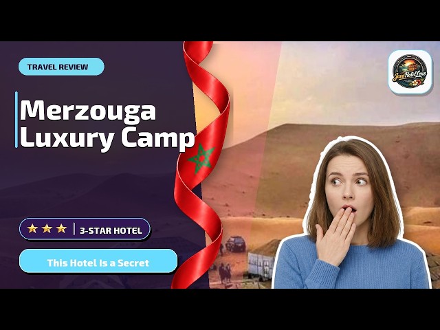 Merzouga Luxury Camp - This Hotel Is a Secret | Merzouga, Morocco⭐
