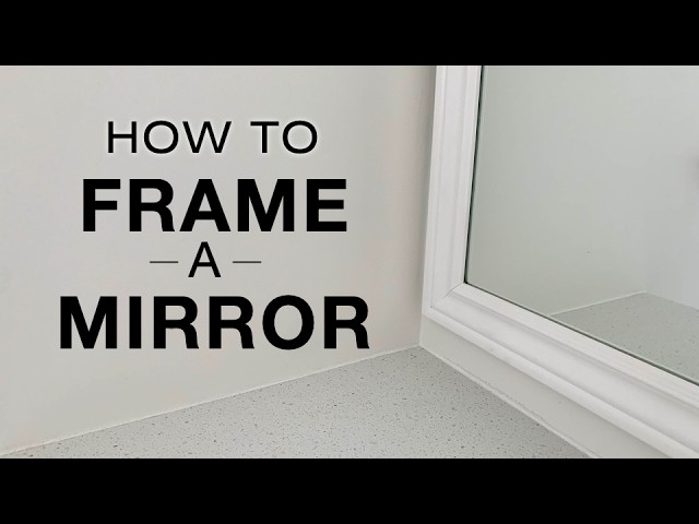Easy Way to Frame a Bathroom Mirror with Great Results, from Home Improvement Woodworking