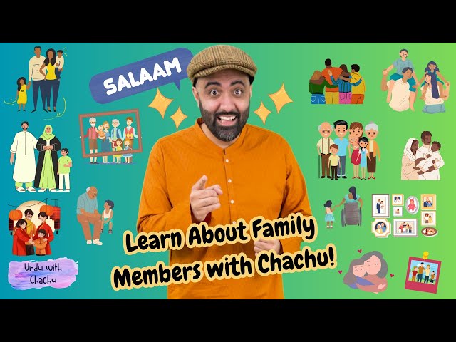 Episode 5 - Family Members! | Urdu Lessons | Babies, Toddlers, Kids | Basic Urdu | Learn Urdu