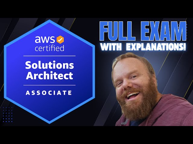 AWS Solutions Architect Associate FULL EXAM with Explanations! (2025)