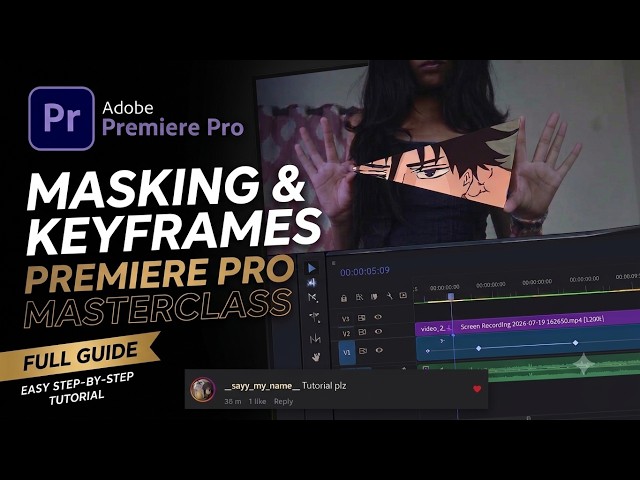 Premiere Pro Masking & Keyframes Tutorial | Easy Step-by-Step Editing