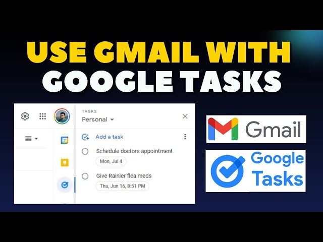 How To Use Gmail With Google Tasks