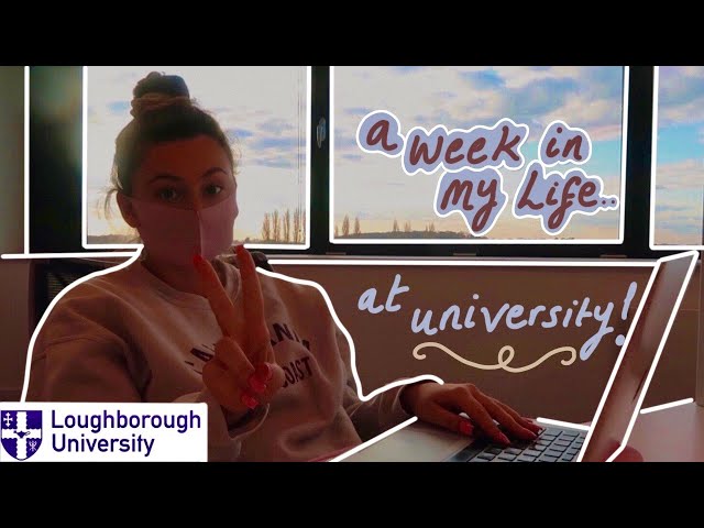 a week in my life at Loughborough University 🌻 diss tips, campus tour & library productivity