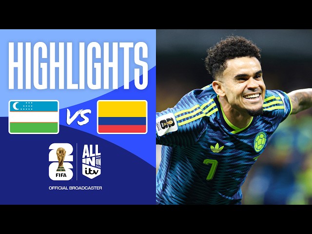 HIGHLIGHTS - Uzbekistan v Colombia | Debutants Face Tough Opposition! | Fifa World Cup 2026
