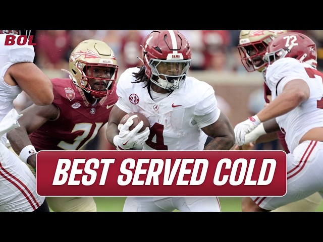 REVENGE: Alabama Hasn’t Forgotten What Florida State Did Last Year