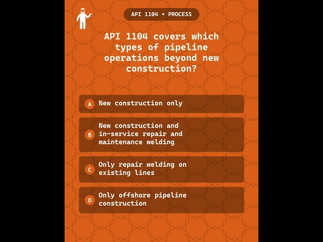 API 1104 Certification Practice Quiz - Pocket Welder Helper