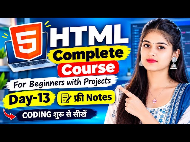 HTML Tutorial for Beginners | HTML Class Day-13 | HTML Full Course | #rworldlg