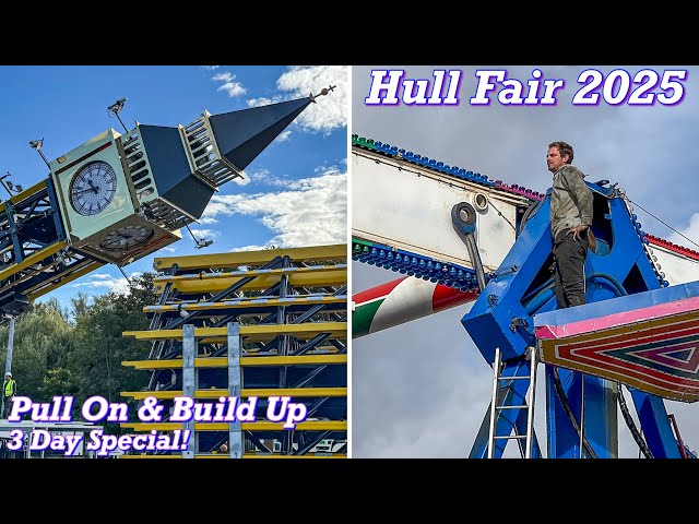 Hull Fair Pull On & Build Up October 2025 | 3 Day Special!