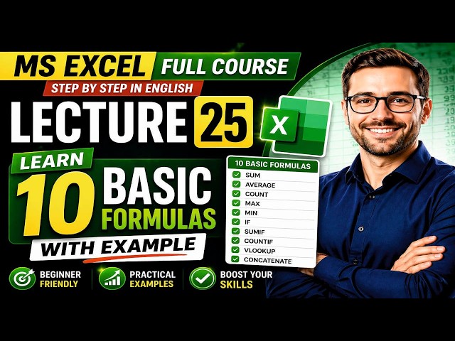 MS Excel 2021 Full Course Lecture 25 | Learn 10 Basic Formulas with Examples | Excel in English