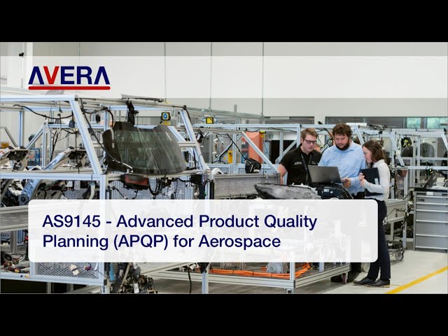 AS9145 - Advanced Product Quality Planning (APQP) for the Aerospace Industry