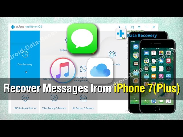 How to Recover Messages from iPhone 7／7 Plus