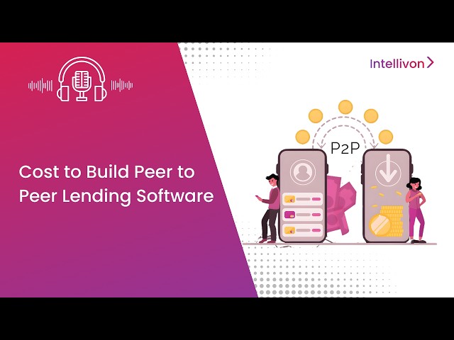 Cost to Build Peer to Peer Lending Software [2026] | P2P Lending Platform Cost Breakdown