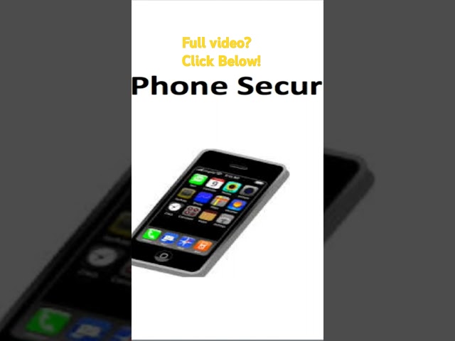 Cell Phone Security: 10 Essential Steps