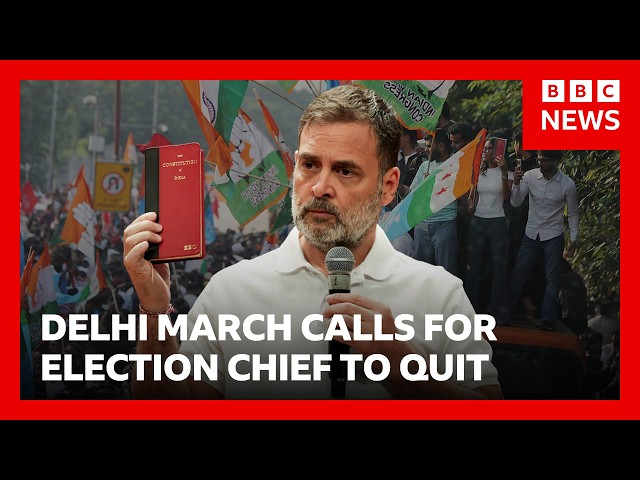 Indian opposition leaders march to top court to demand election chief resign | BBC News