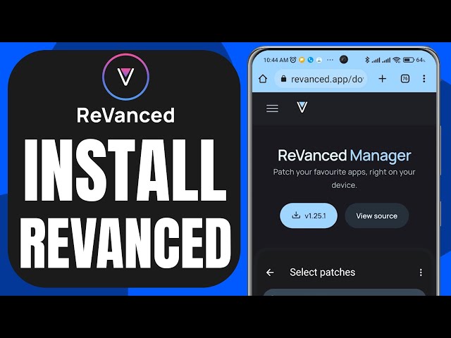 How To Install And Use Revanced Manager App For Android Apps (Full Guide)