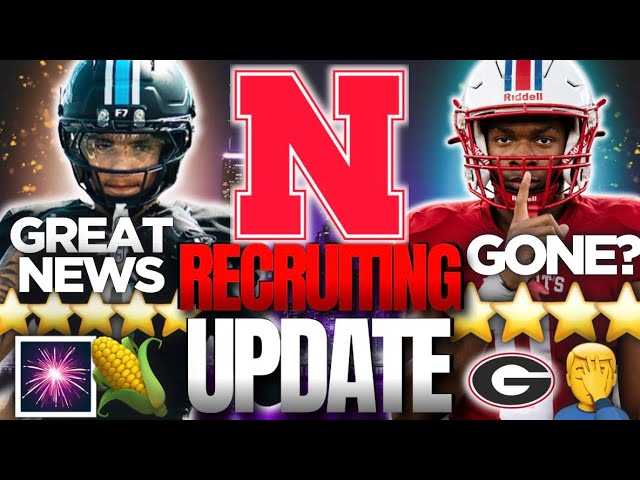 HUGE Nebraska Recruiting UPDATE👀🌽| NEW 5-STAR?💎+ COMMITS FLIPPING🤦‍♂️+ QB ISSUE | Husker Football