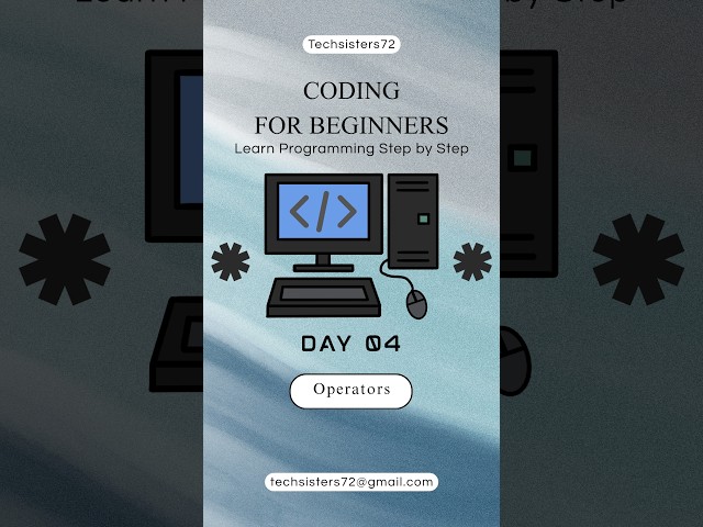 What are Operators in python? #coding #pythonprogramming #techsisters #pythonoperators