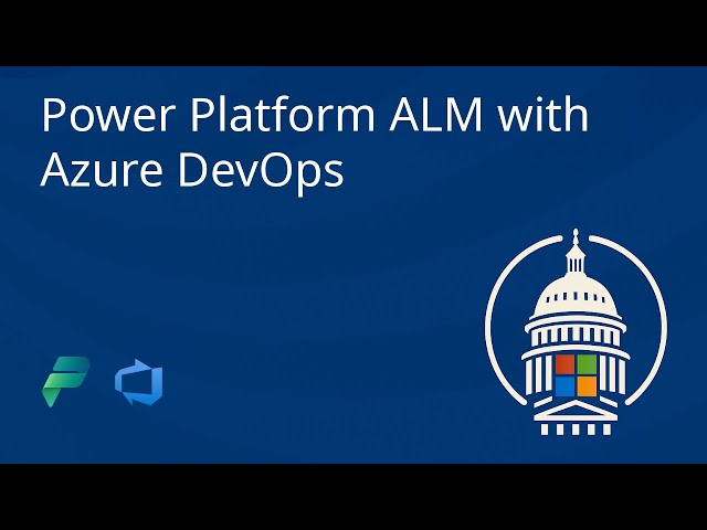 Power Platform ALM with Azure DevOps