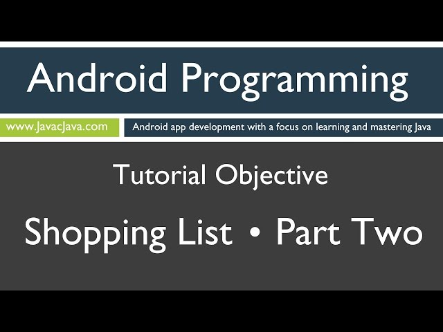 Learn Android Programming - Shopping List Part 2 Tutorial