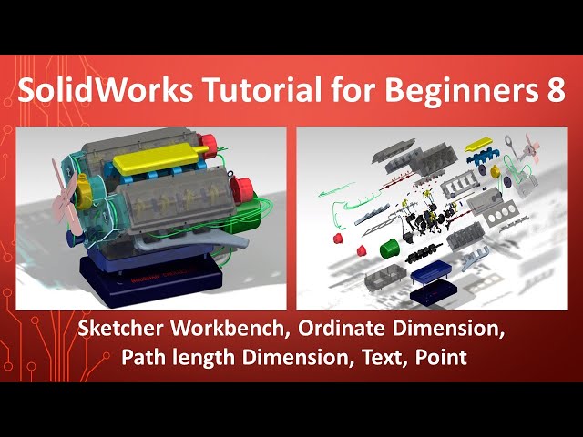 8 - SolidWorks Tutorial for Beginners- Ordinate dimension, Path length Dimension, Text, Point