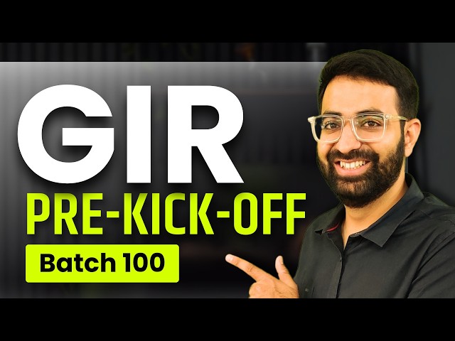 PreKickOff  GIR Batch 100  | May'26 CA Freshers