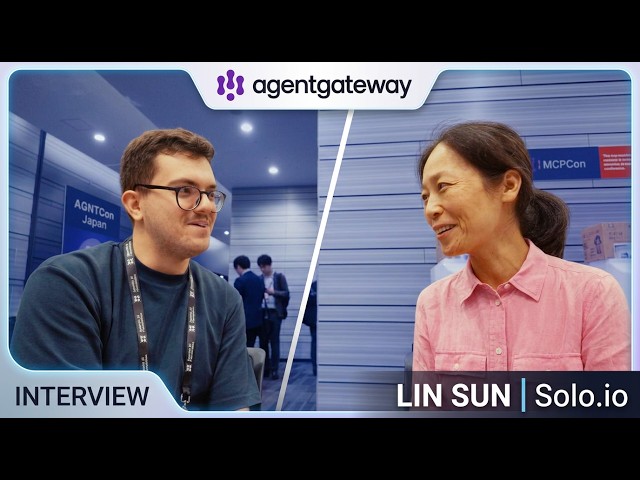 Why AI Agents Need an Agentgateway | Lin Sun @ AGNTCon Japan (EN🇬🇧 | TR🇹🇷 | KR🇰🇷  | JP🇯🇵 Subtitles)