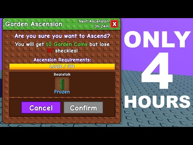 YOU CAN NOW ASCEND Every 4 Hours in Grow A Garden