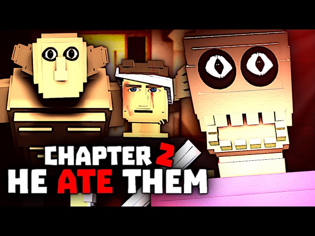ROBLOX - He ate them - CHAPTER 2 - [Full Walkthrough]