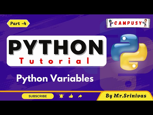 Python Variables | Python Full Course for Beginners | PythonTutorial | Campusy | By Srinivas
