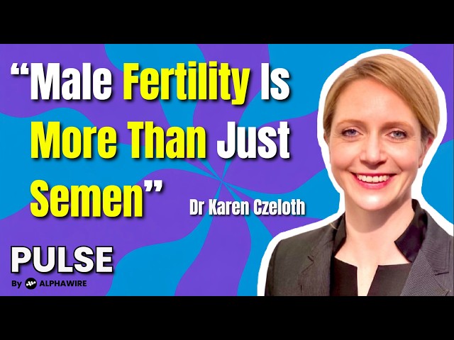 The Truth about Male Fertility: What Most Men Get Wrong with Dr. Karen Czeloth, Founder of Aspen Med