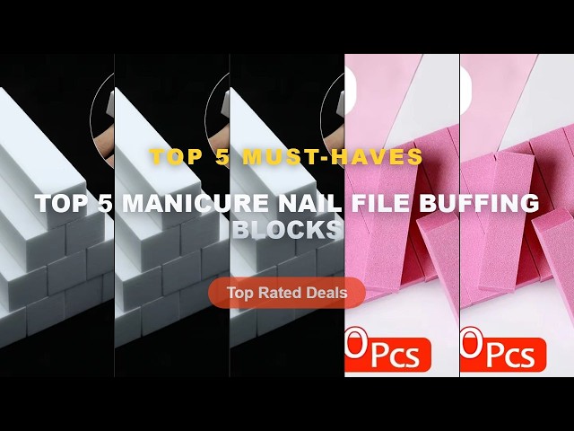 Cheap & Best Top 5 Manicure Nail File Buffing Blocks Unboxing & Review - Pink Buffing Sanding Files