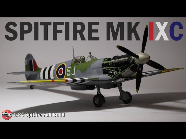 Airfix's Brand New 1:24 Spitfire Mk.IXC | Full Build | HD