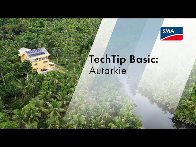 TechTip Basic: Autarkie