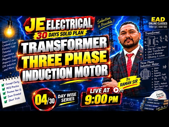 Day 04/30 JE Electrical | Transformer + Three Phase Induction Motor 🔥 | 30 Days Solid Plan