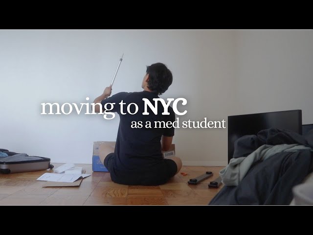 Moving to NYC at 23 for medical school