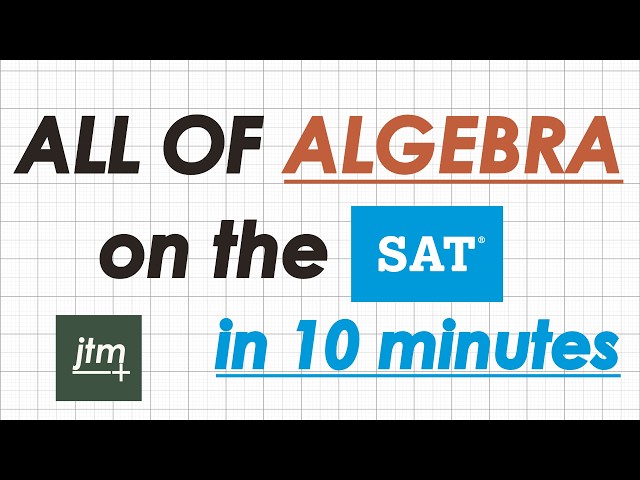 How to MASTER SAT Algebra in 10 Minutes [2026]