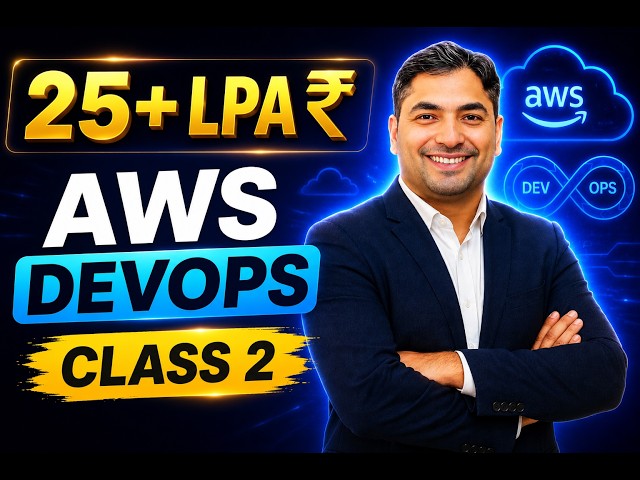 25+LPA AWS DevOps Class 2 | DevOps Roles, Tools & Real Project Workflow (Job Ready)