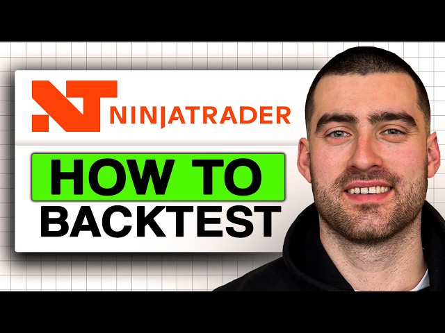 How to BACKTEST on NinjaTrader (Easy Guide 2026)