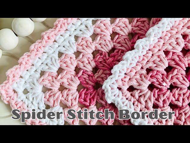 Learn How to Crochet the Spider Stitch Edging.  Simple & Beautiful.